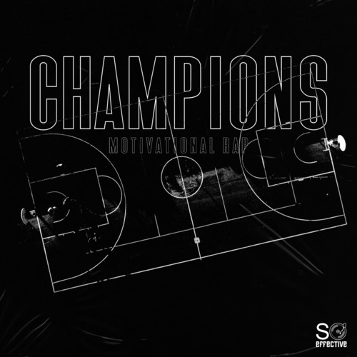 Champions - Motivational Rap