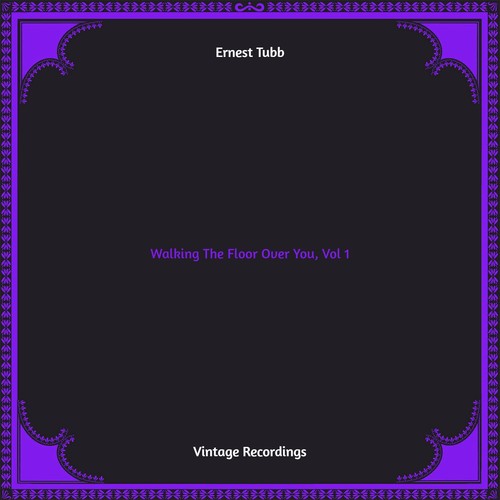 Walking The Floor Over You, Vol. 1 (Hq remastered)