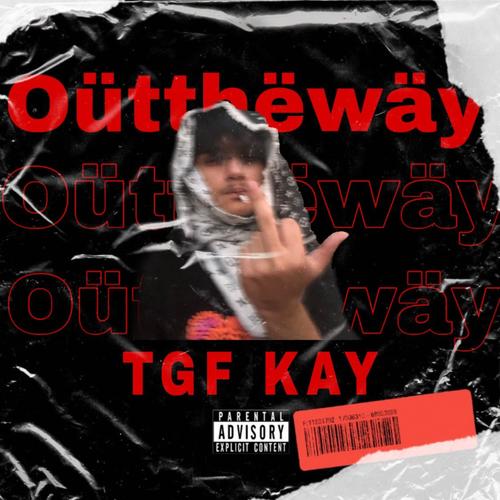 Oütthëwäy intro (Explicit)