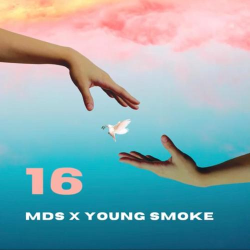 16 (feat. Young Smoke) [Explicit]