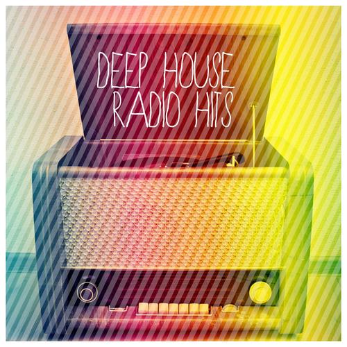 Deep House Radio Hits