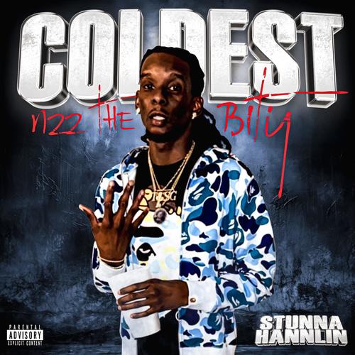 Coldest Nzz the Bity (Explicit)