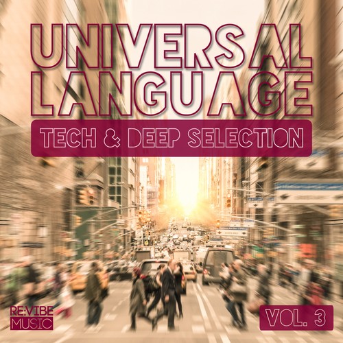 Universal Language, Vol. 3 - Tech & Deep Selection