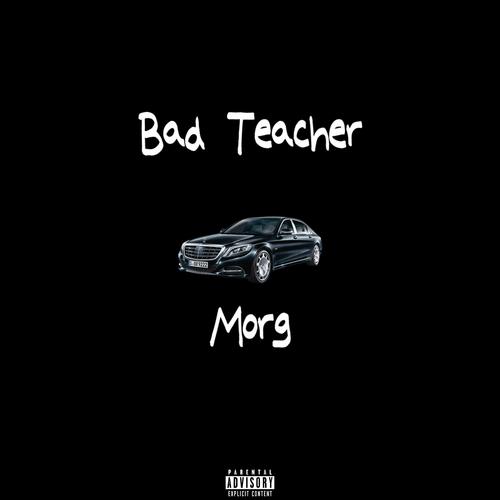 Bad Teacher (Explicit)