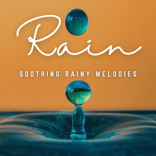 Raindrop Ballad: Soothing Sounds for Little Ones