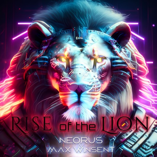 Rise of the Lion (feat. Max Winsent)