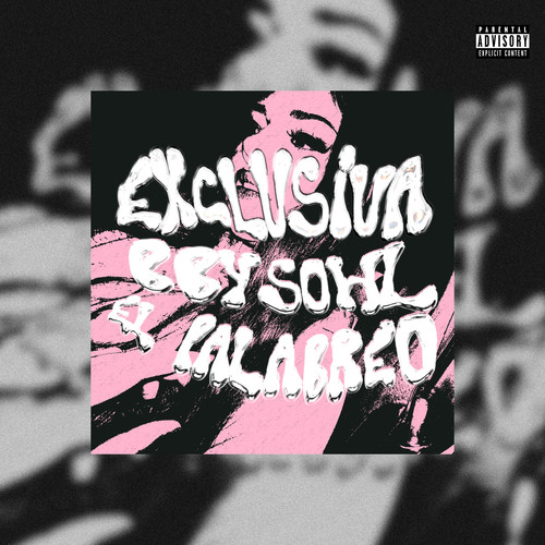 Exclusiva (Explicit)