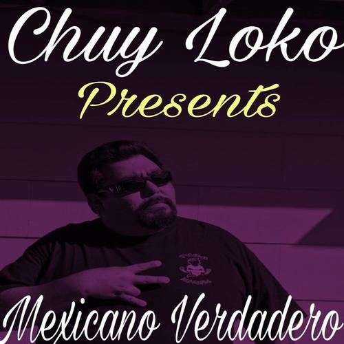 Mexicano Verdadero (Explicit)