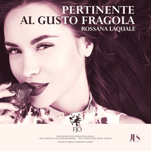 Pertinente, Al Gusto Fragola