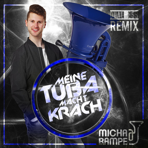 Meine Tuba macht Krach (Dual Xess Radio Edit)