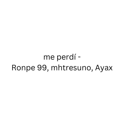 me perdí (Explicit)