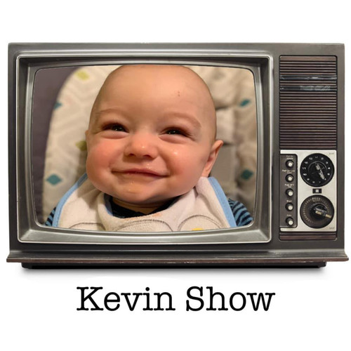 Kevin Show