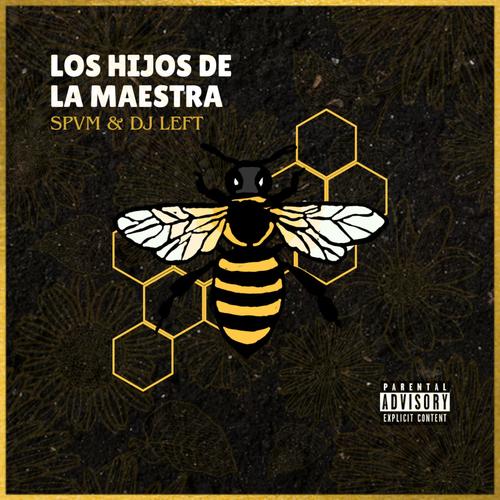 Los Hijos De La Maestra (Explicit)