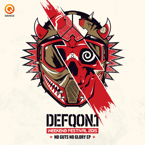 No Guts No Glory (Defqon.1 Weekend Festival 2015) (Defqon.1 Weekend Festival 2015) [Explicit]