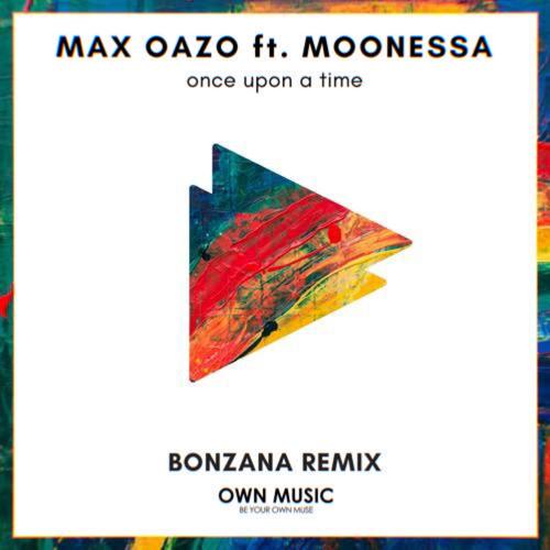 Once Upon a Time (Bonzana Remix) (0.8X)