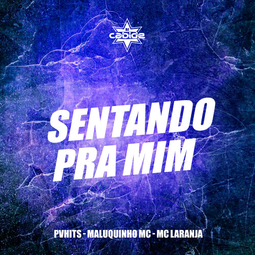 Sentando pra Mim (Explicit)