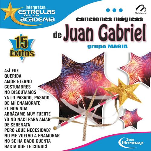 Canciones Mágicas de Juan Gabriel