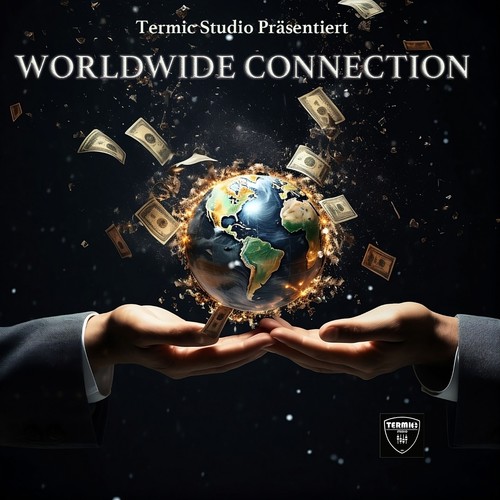 Worldwide Connection (Explicit)