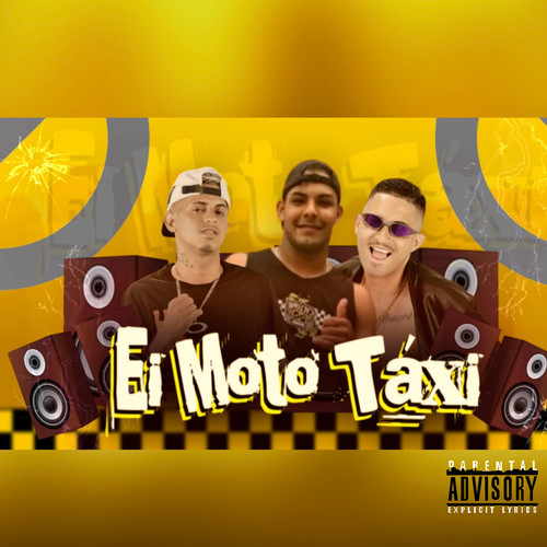 EI Moto Táxi (Explicit)