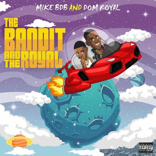 The Bandit & The Royal (Explicit)