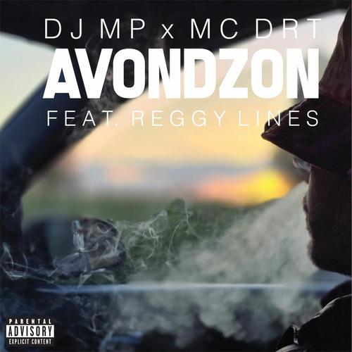 AVONDZON (feat. Reggy Lines) [Explicit]