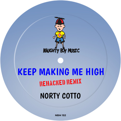 Keep Making Me High (Rehacked Remix)