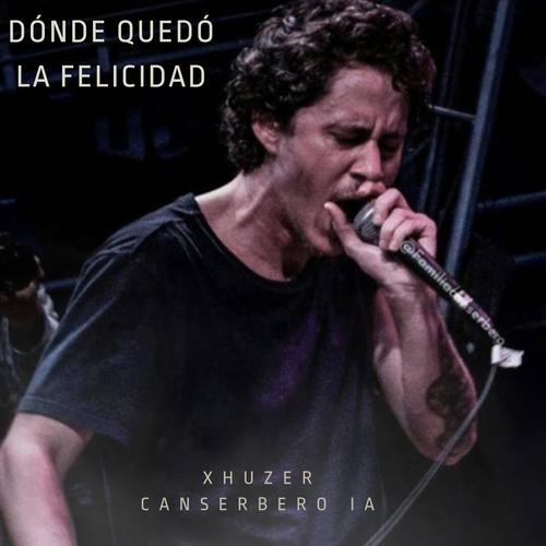 Donde Quedó La Felicidad (Canserbero IA)