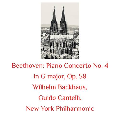 Beethoven: Piano Concerto No. 4 in G Major, Op. 58