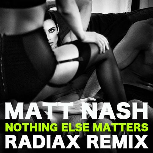 Nothing Else Matters (Radiax Future Bass Remix)