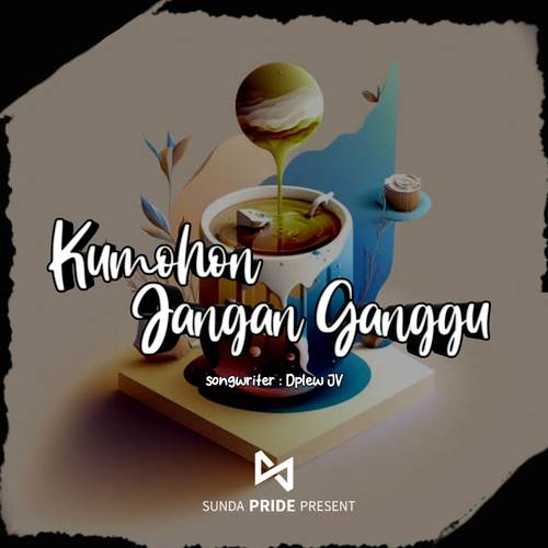 Kumohon Jangan Ganggu