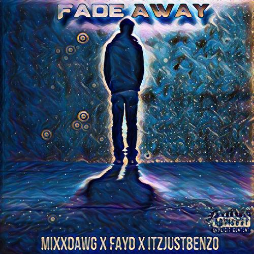 Fade Away (Explicit)