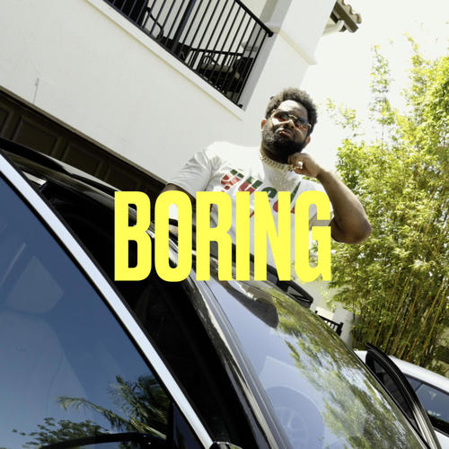 BORING (feat. Peezy) [Explicit]