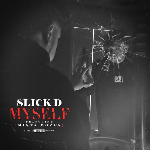 Myself (feat. Mista Mozes) [Explicit]