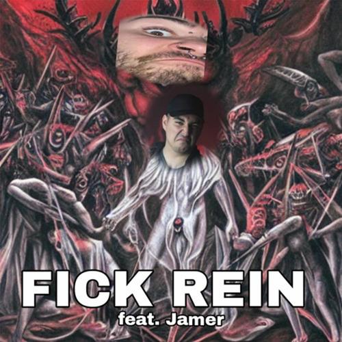 F!ck rein (feat. Jamer) [Explicit]