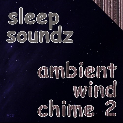 Ambient Wind Chime 2