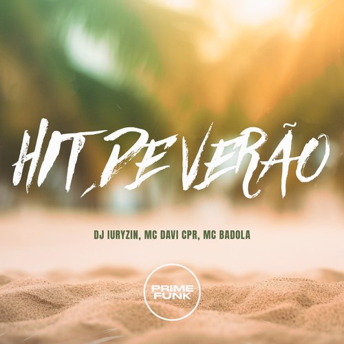 Hit de Verão (Explicit)