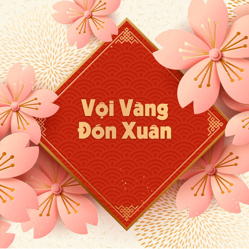 Vội Vàng Đón Xuân