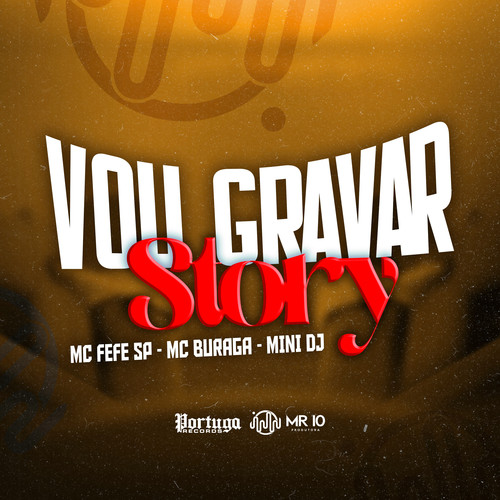 VOU GRAVAR STORY (Explicit)