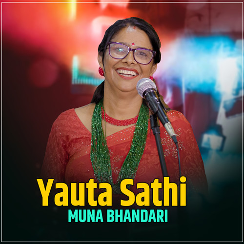 Yauta Sathi Muna Bhandari