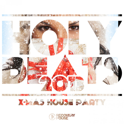 Holy Beats 2013 - X-Mas House Party