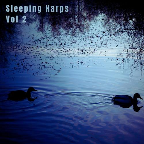 Sleeping Harps, Vol. 2