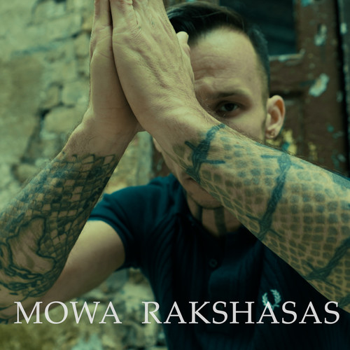 MOWA RAKSHASAS (Explicit)