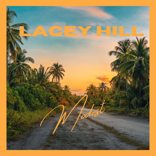 LACEY HILL (Explicit)