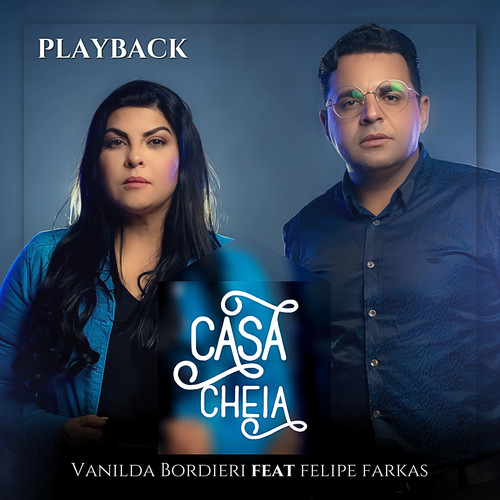 Casa Cheia (Playback)