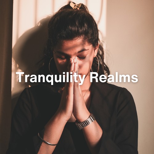 Tranquility Realms