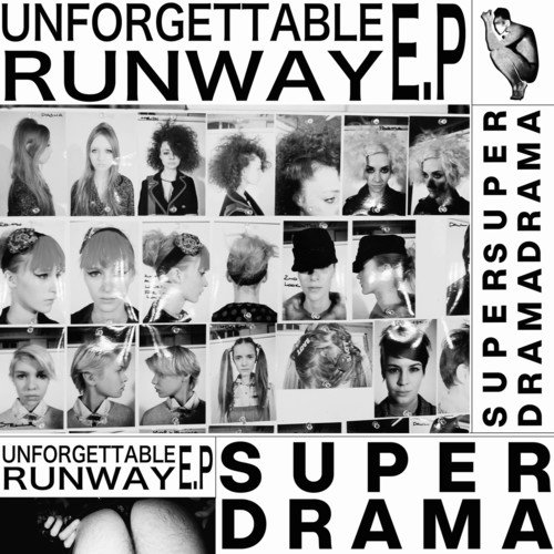 Unforgettable Runway EP