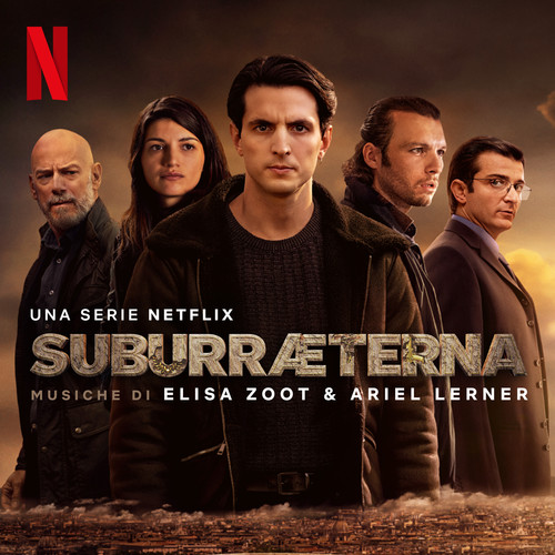 Suburræterna (Musiche dal film Netflix)