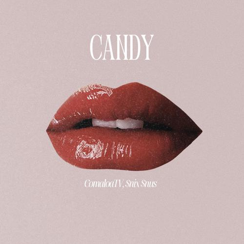 Candy (Speed up) (feat. $nix $nus)