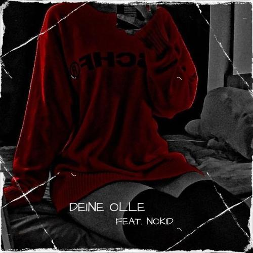 Deine OLLE (Explicit)