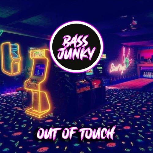 Out Of Touch (feat. Bass Junky) [Radio Edit]